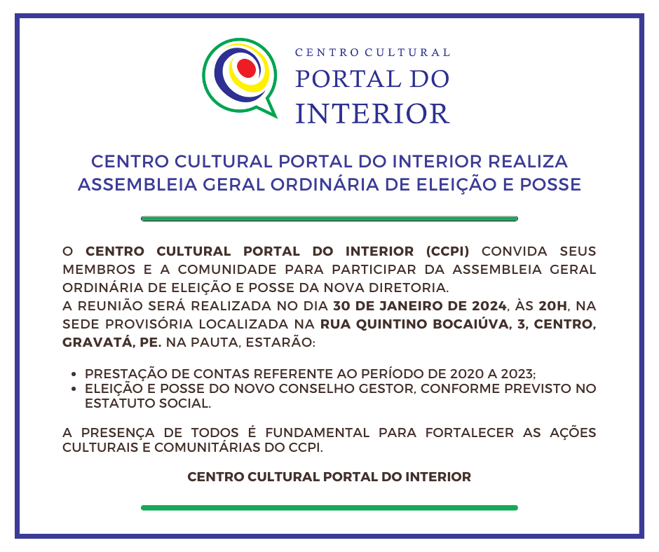 Centro Cultural Portal do Interior realiza Assembleia Geral Ordinária de Eleição e Posse