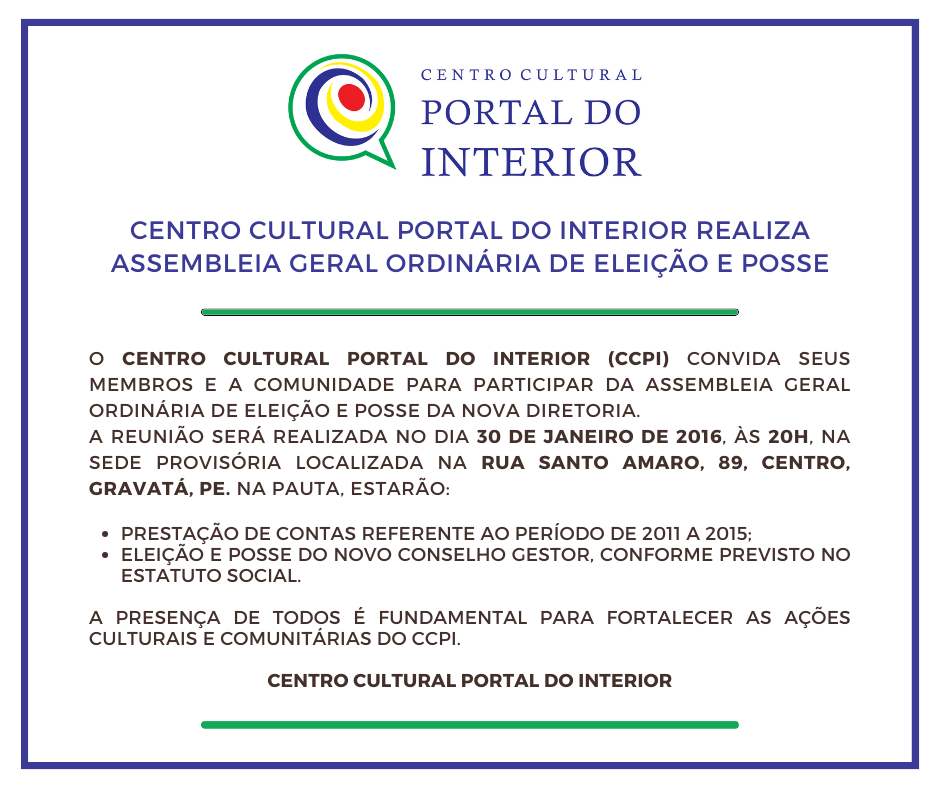 Centro Cultural Portal do Interior realiza Assembleia Geral Ordinária de Eleição e Posse